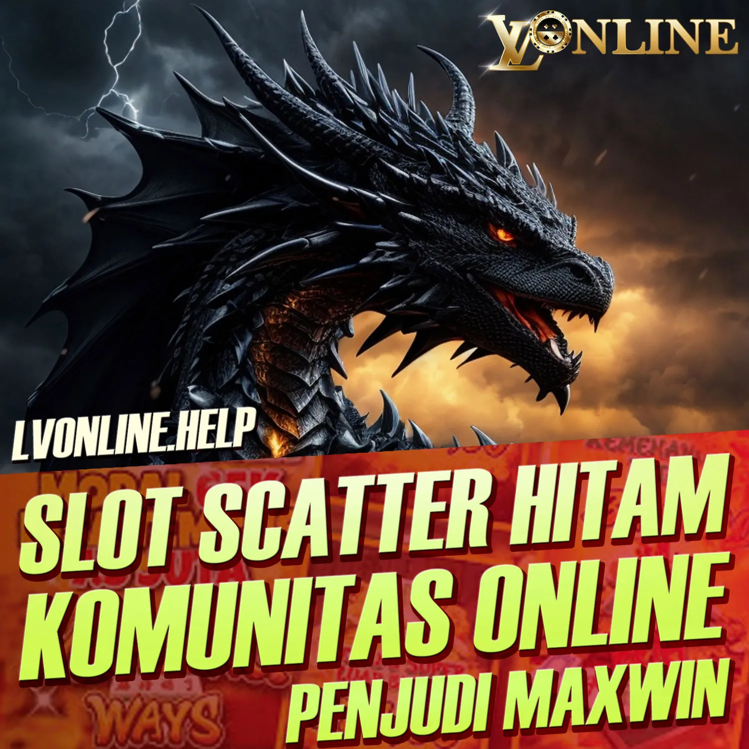 LVONLINE Slot Scatter Hitam Komunitas Online Penjudi Maxwin